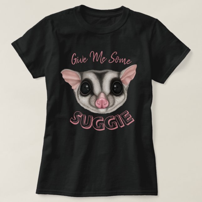 Ge Me Suggie T Shirt (Design framsida)