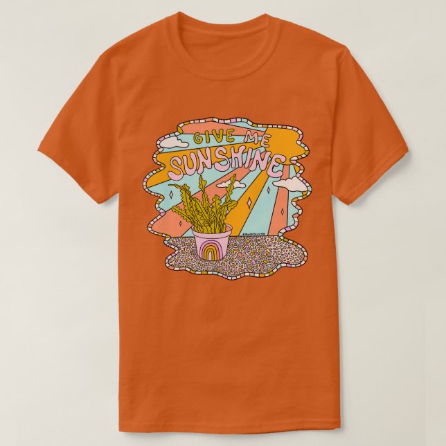 Ge Me Sunshine T Shirt (Design framsida)