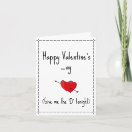 Ge mig "D" ikväll Funny Naughty lycklig Vday Helgkort