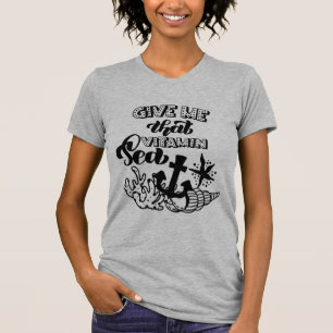 Ge Mig Det Vitamin Hav Ankar Oceanliv T Shirt