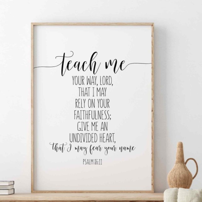 Ge mig din säng, Psalm 86:11 Poster (Skapare uppladdad)