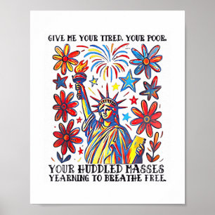 Ge mig din trötta Frihetsgudinnan Poe Poster