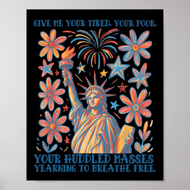 Ge Mig Dina Trötta Dina Fattiga Staty över Frihet  Poster (Framsidan)