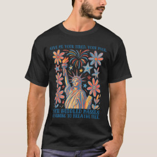Ge Mig Dina Trötta Dina Fattiga Staty Över Frihet T Shirt