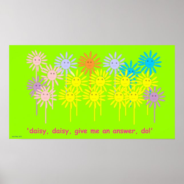 "Ge mig ett svar, gör!" (Daisyn Poster liten) (Framsidan)