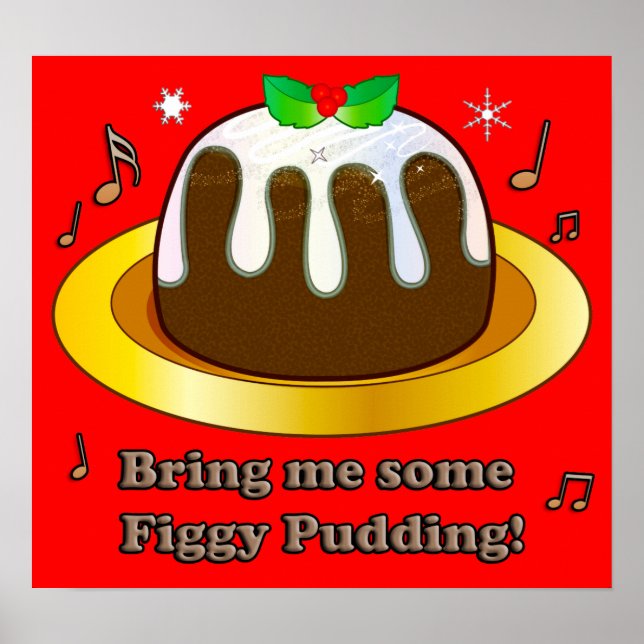 Ge mig Figgy Pudding-julen Poster (Framsidan)