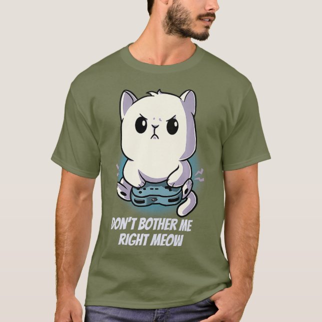 Ge mig Högerna Meow Kitten Cat Gamer PC T Shirt (Framsida)