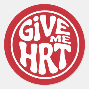 Ge mig HRT Retro Protest Runt Klistermärke