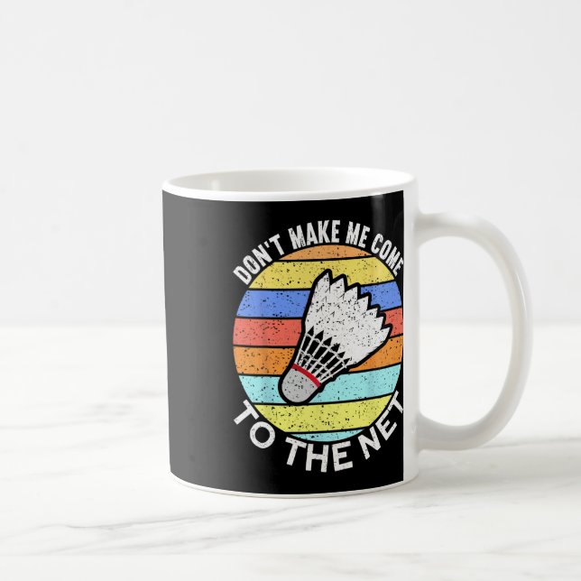 Ge mig inte Kom till nätfonen Badminton 2 Kaffemugg (Höger)