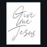 Ge mig Jesus skript Poster<br><div class="desc">Ge mig Jesus skript</div>