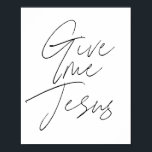 Ge mig Jesus skript Poster<br><div class="desc">Ge mig Jesus skript</div>