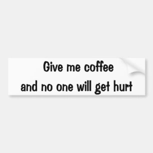 Ge mig kaffe bildekal