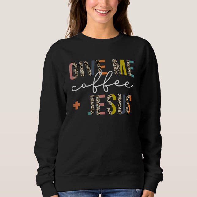 Ge mig kaffe Jesus kristna T Shirt (Framsida)