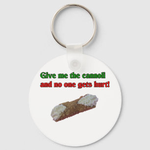 Ge mig kannoli och ingen får ont! nyckelring