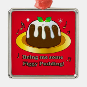 Ge mig lite fikonpudding till julkeramik julgransprydnad metall