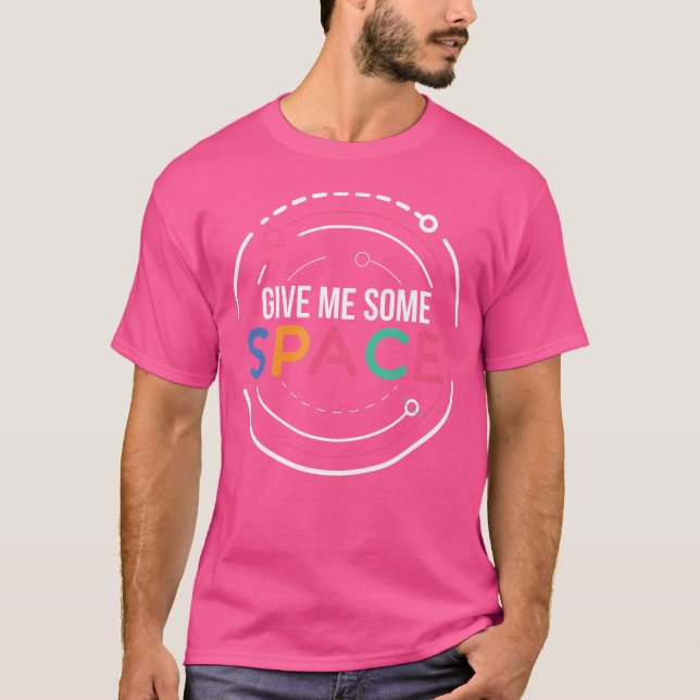 Ge mig lite rymdfärgsvetenskap t shirt (Framsida)