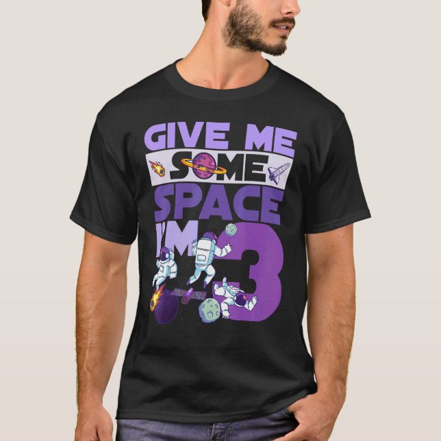 Ge mig lite utrymme Jag är 3:e fågeldagen Astronau T Shirt (Framsida)