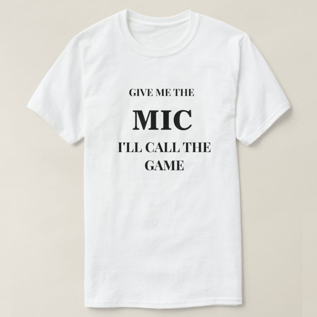 Ge Mig Mikrofonen Fotboll T Shirt (Design framsida)