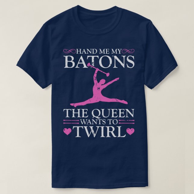 Ge mig mitt baton Twirling T Shirt (Design framsida)