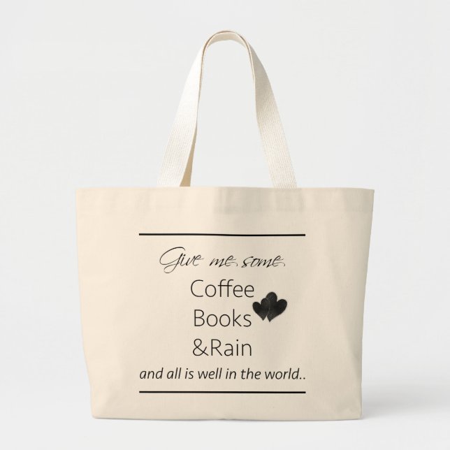 Ge mig något kaffe, bokar och regna jumbo tygkasse (Framsidan)