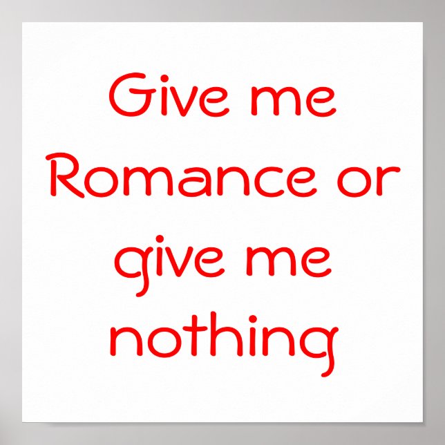 Ge mig Romantik eller ge poster ingenting (Framsidan)