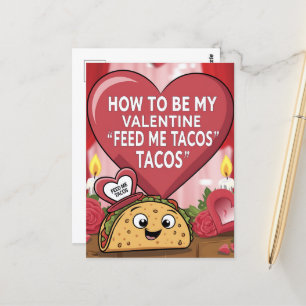Ge mig tacos Instruktioner för att bli min Valenti Vykort