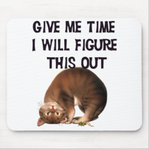 Ge mig Time - uppochnervänd kattunge Mousepad Musmatta