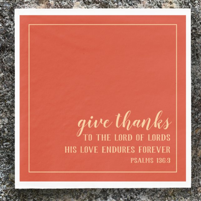 Ge Orange Thanksgiving för bibelskript Pappersservett (Give Thanks Christian Bible Scripture napkins for Thanksgiving table decoration orange 
modern)