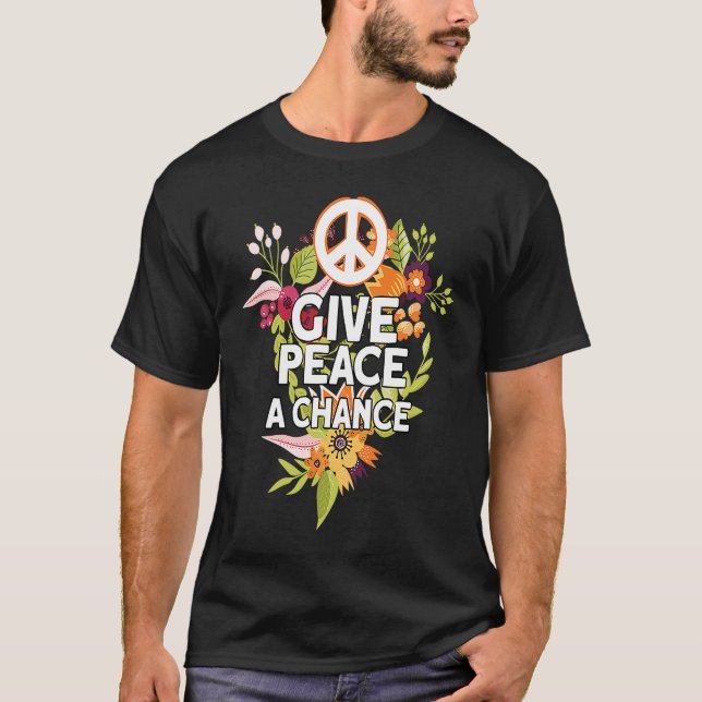 Ge Peace A Chance T Shirt (Framsida)