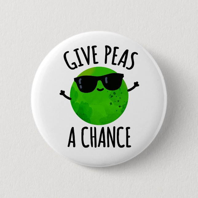 Ge Peas A Chance Positive Pea Pun Knapp (Framsida)