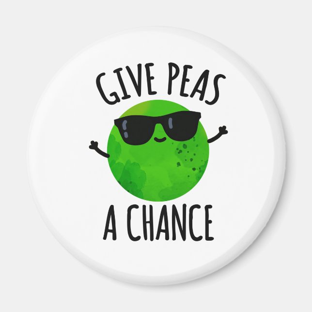 Ge Peas A Chance Positive Pea Pun Magnet (Framsidan)