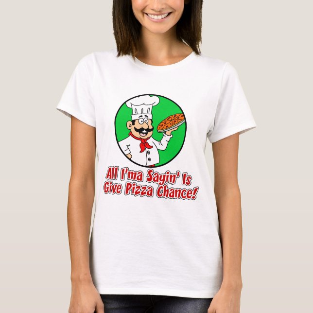 Ge Pizza Chance T Shirt (Framsida)
