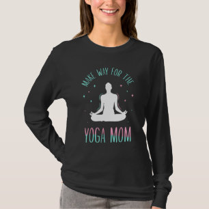 Ge plats åt yogamamma mor mamma mammy mor t shirt