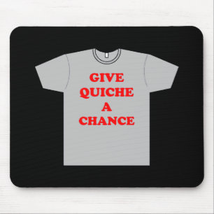 ge Quiche A Chance Musmatta