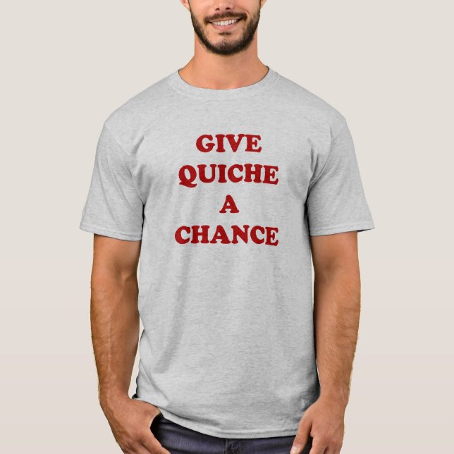 Ge quichen en riskera t-shirt (Framsida)