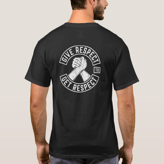 Ge respekterar metodinspiration för Bikerna T Shirt (Baksida)