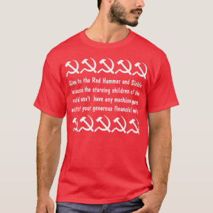 Ge sig till det rött bultar och skäran t-shirt