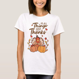 Ge tack Festive Fall Turkey Shirt T Shirt