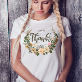 Ge Tack för Watercolor Blommigt Wandeand Thanksgiv T Shirt
