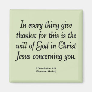 Ge tack i allt 1 Thessalonians 5:18 Magnet