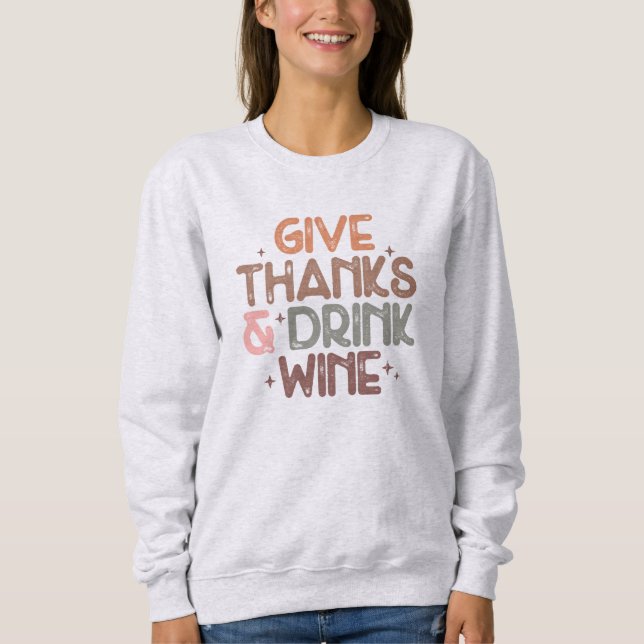Ge Tack och Drink Vin Thanksgiving T Shirt (Framsida)