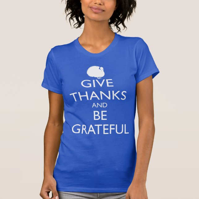 GE TACK OCH VARA GRATEFUL, kalkon T Shirt (Framsida)