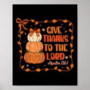 Ge tack till Herren Kristna Pumkins Tacksgiving Poster