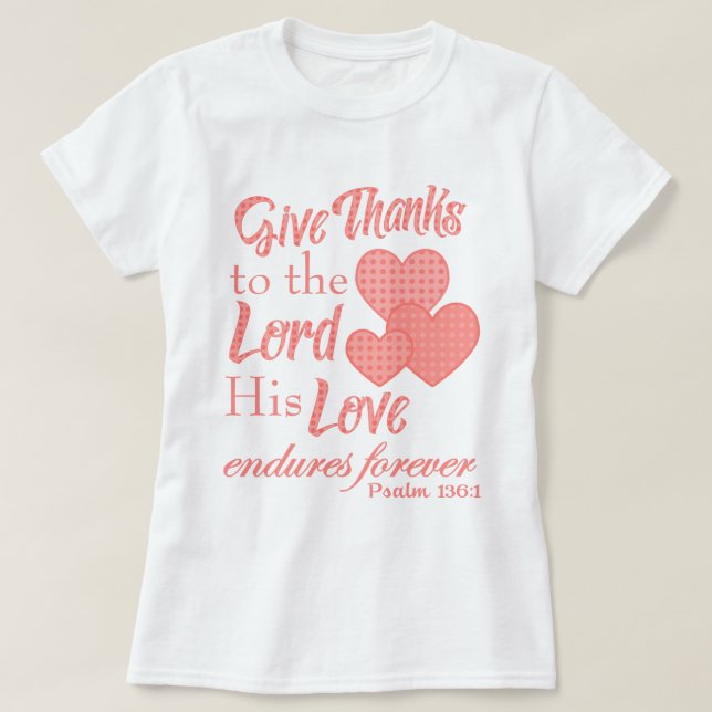 Ge Tack till Lord Bible Verse Shirts T Shirt (Design framsida)