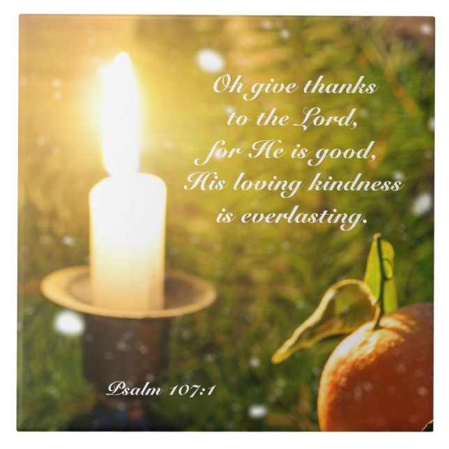 Ge Tack till Lord Psalm 107 Rustic Candle Kakelplatta (Framsidan)