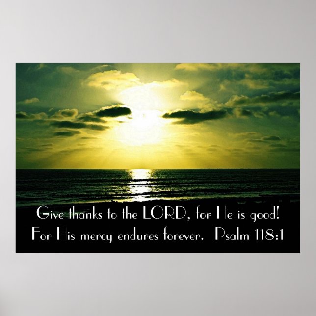 Ge tack vare Lord bible Psalm 118:1 Poster (Framsidan)