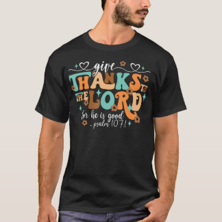 Ge tackar Jesus Kristna Thanksgiving T Shirt
