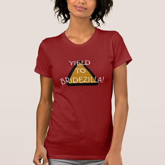 Ge till Bridezilla! Tröja (Framsida)