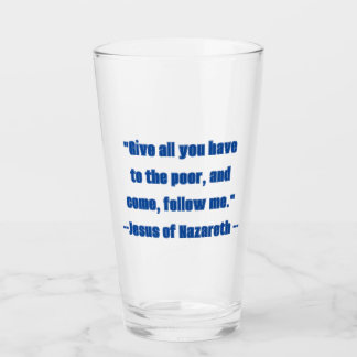 Ge till de fattiga Följ mig Blå Jesus-citat  Glaskopp