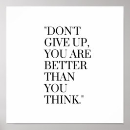 Ge upp dig inte bättre än tänka poster